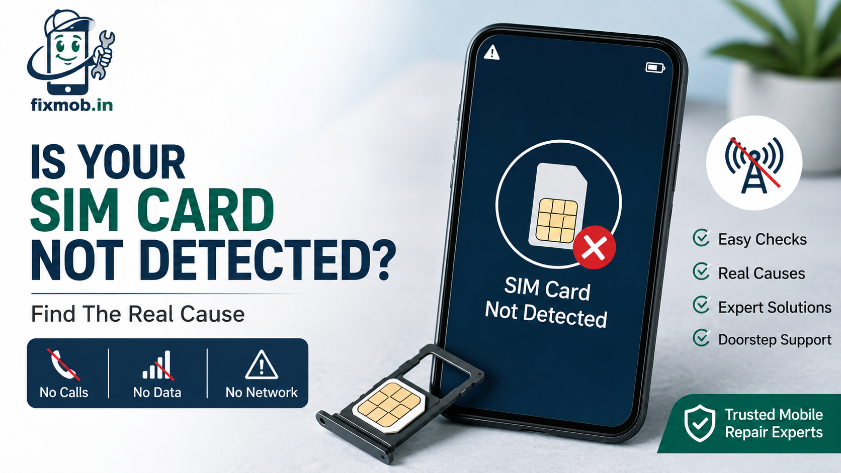 Is Your SIM Card Not Detected? Find The Real Cause