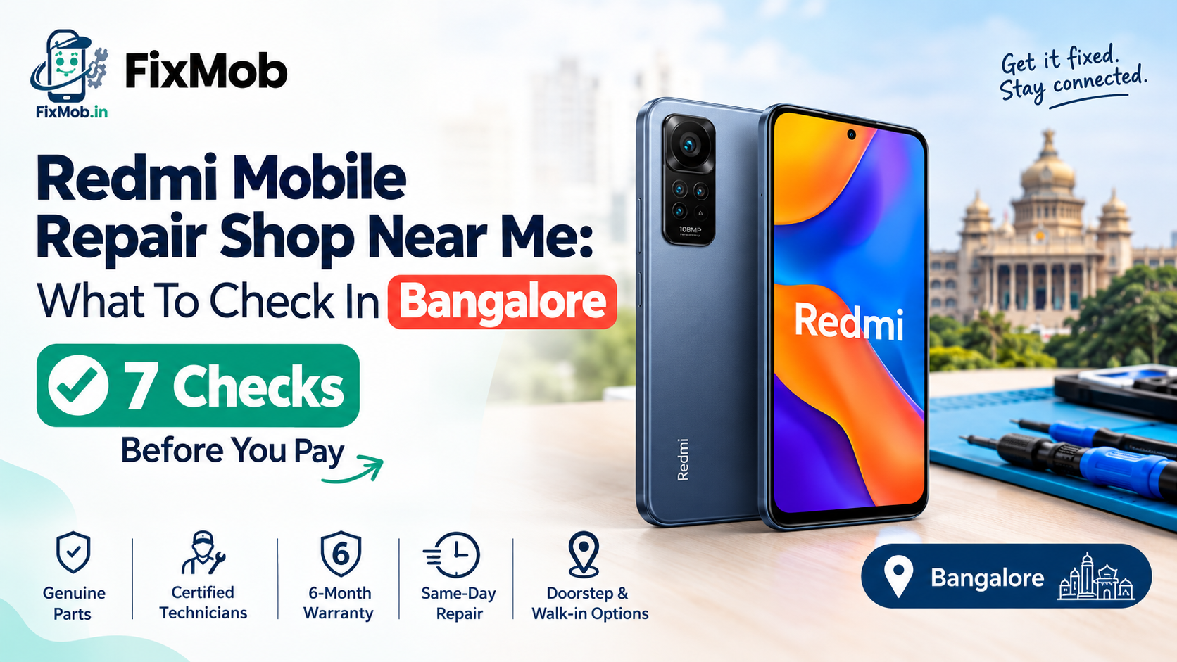 Redmi Mobile Repair Shop Near Me: What To Check In Bangalore