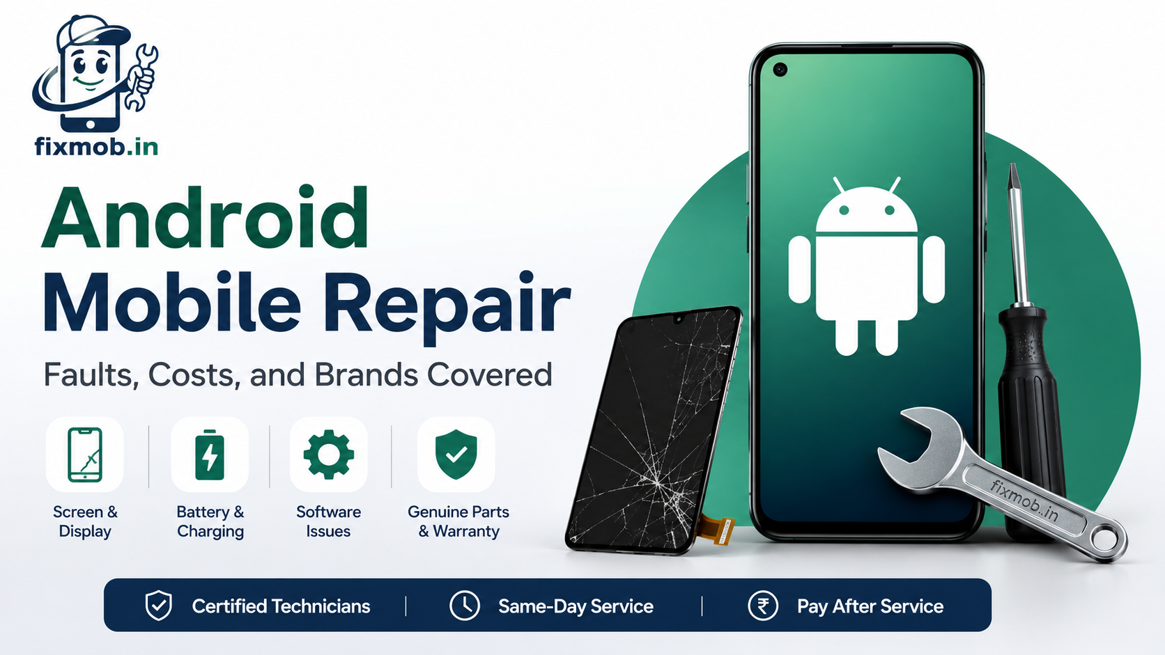 Android Mobile Repair: Faults, Costs, and Brands Covered